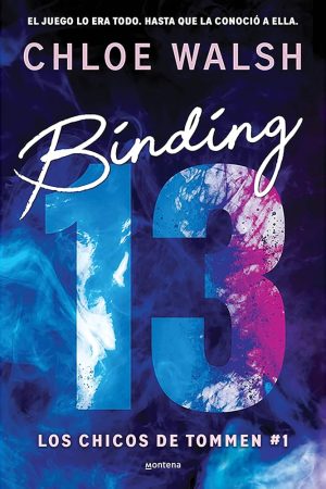 Binding 13 (los Chicos De Tommen 1), Chloe Walsh