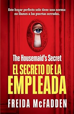 El Secreto De La Empleada (la Asistenta 2), Freida McFadden