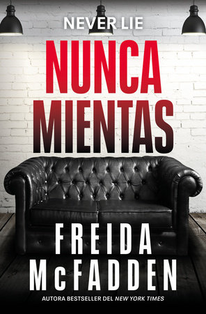 Nunca mientas, Freida McFadden