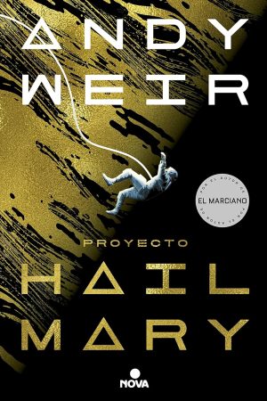 Proyecto Hail Mary, Andy Weir
