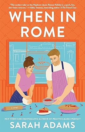 When in Rome, Sarah Adams (Rome, Kentucky)