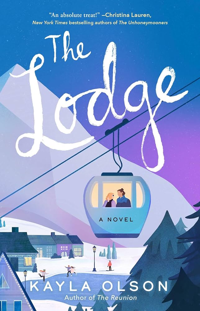 The Lodge, Kayla Olson