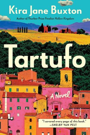 Tartufo, Kira Jane Buxton